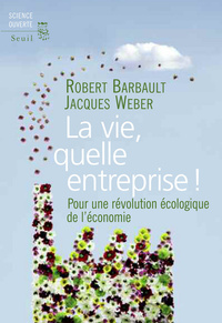 Picture of La Vie, quelle entreprise!