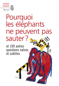 Picture of Pourquoi les éléphants ne peuvent pas sauter ?