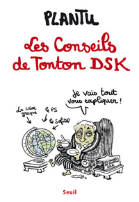 Picture of Les Conseils de Tonton DSK