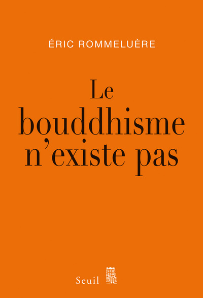 Picture of Le Bouddhisme n'existe pas