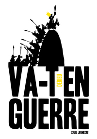 Picture of Va-t-en-guerre
