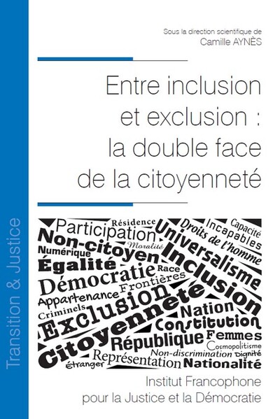 Picture of Entre inclusion et exclusion : la double face de la citoyenneté