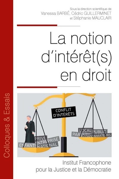 Image de La notion d'intérêt(s) en droit