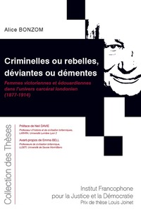 Picture of Criminelles ou rebelles, déviantes ou démentes