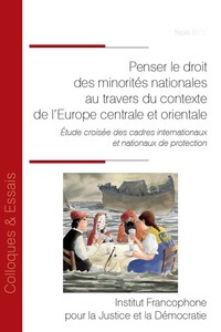 Picture of Penser le droit des minorités nationales au travers du contexte de l’Europe centrale et orientale