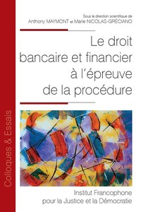 Picture of Le droit bancaire et financier à l'épreuve de la procédure