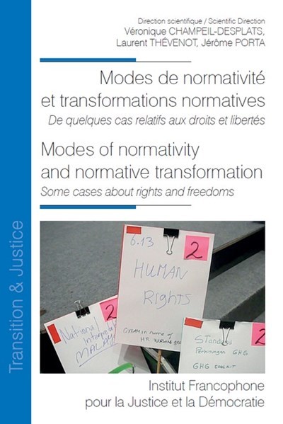 Picture of Modes de normativité et transformations normatives. Modes of normativity and normative transformation