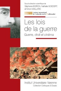 Image de Les lois de la guerre guerre, droit et cinéma