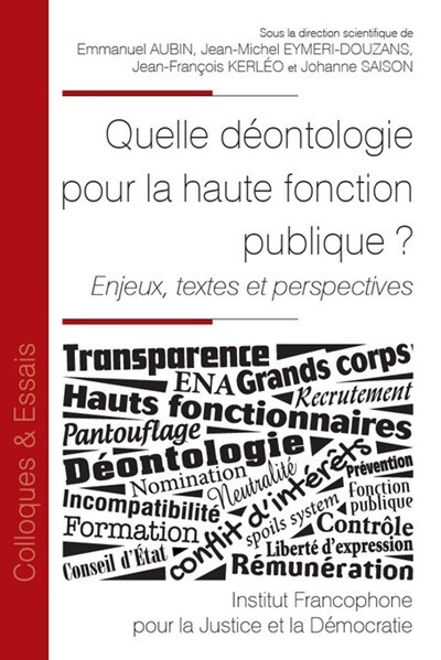Image de Quelle déontologie pour la haute fonction publique ?