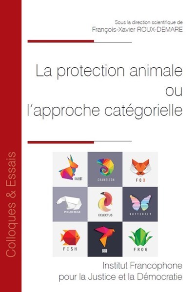 Picture of La protection animale ou l'approche catégorielle