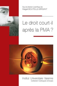 Image de LE DROIT COURT-IL APRES LA PMA ?