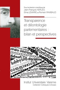 Image de Transparence et déontologie parlementaires : bilan et perspectives