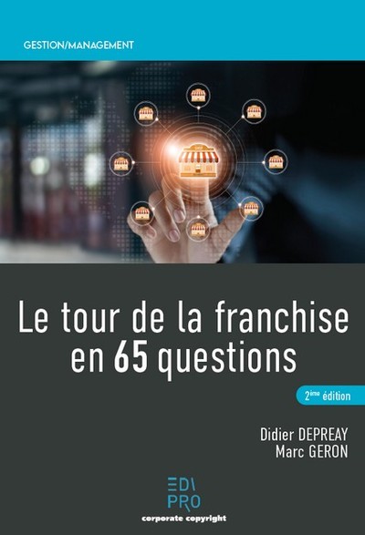 Picture of Le tour de la franchise en 65 questions