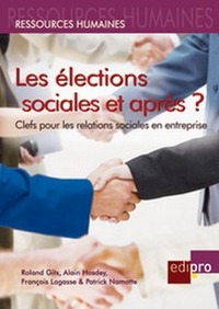 Image de LES ÉLECTIONS SOCIALES ET APRÈS ?