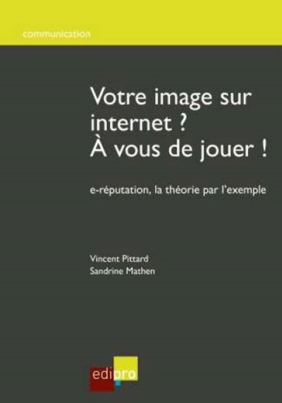 Picture of VOTRE IMAGE SUR INTERNET ? A VOUS DE JOUER !