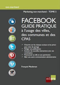 Picture of facebook guide pratique à l'usage des villes, des communes et des cpas