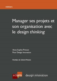 Picture of manager ses projets et son organisation avec le design thinking - 2ème édition