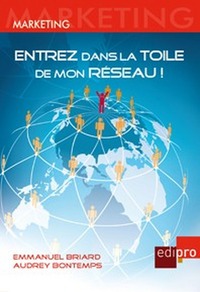 Picture of ENTREZ DANS LA TOILE DE MON RÉSEAU !