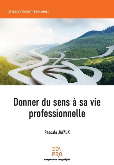 Image de Donner du sens à sa vie professionnelle
