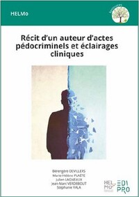 Picture of Récit d'un auteur d'actes pédocriminels et éclairages cliniques