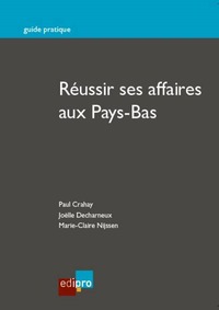 Picture of RÉUSSIR SES AFFAIRES AUX PAYS-BAS