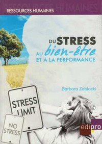 Picture of DU STRESS AU BIEN-ÊTRE ET À LA PERFORMANCE