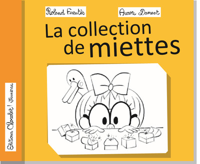 Image de La collection de miettes