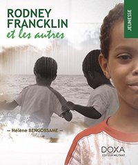 Picture of Rodney, Francklin et les autres