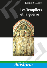 Picture of Les templiers et la guerre