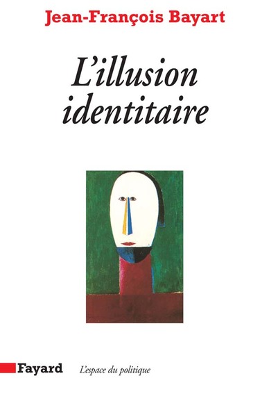 Picture of L'Illusion identitaire