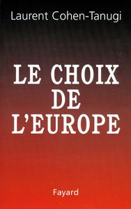 Picture of Le Choix de l'Europe