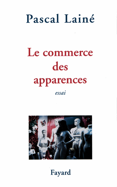 Picture of Le Commerce des apparences