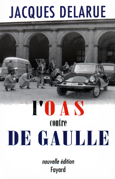 Picture of L'O.A.S. contre de Gaulle