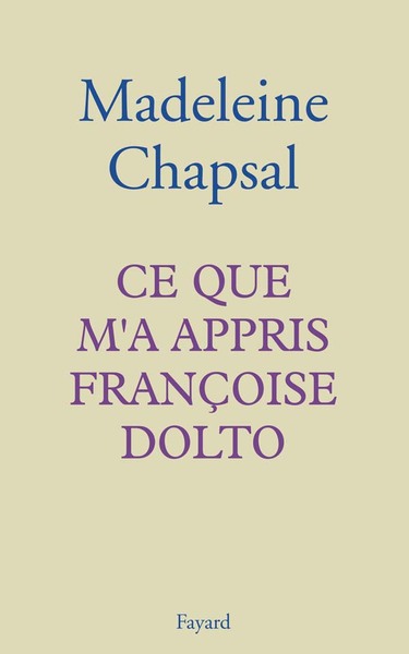 Picture of Ce que m'a appris Françoise Dolto