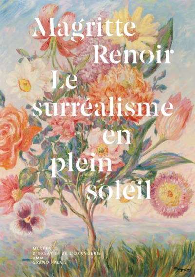 Picture of MAGRITTE RENOIR, LE SURREALISME EN PLEIN SOLEIL