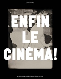 Picture of ENFIN LE CINÉMA !