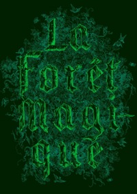 Image de LA FORÊT MAGIQUE