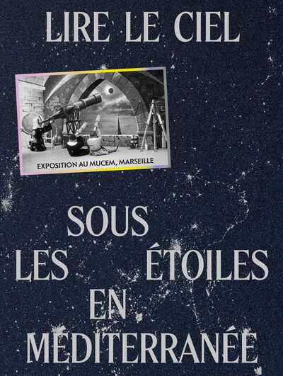 Picture of Lire le ciel. Vivre avec les étoiles en Méditerranée
