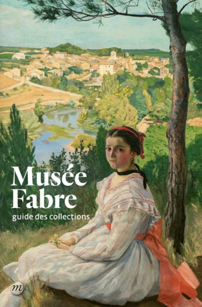 Picture of GUIDE MUSEE FABRE (NOUVELLE EDITION)