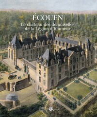 Picture of Ecouen. Le château des filles de la Légion d'honneur