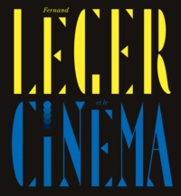 Picture of fernand leger et le cinema