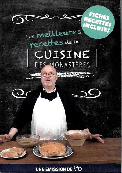 Image de Les meilleures recettes de la cuisine des monastères