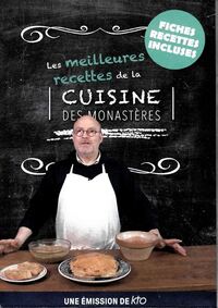 Image de Les meilleures recettes de la cuisine des monastères