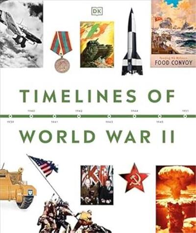 Picture of Timelines of World War II /anglais