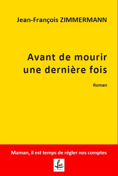 Picture of Avant de mourir une dernière fois
