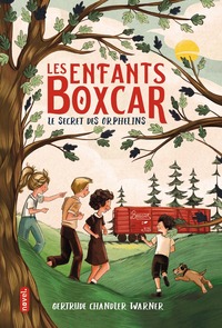 Image de Les enfants Boxcar le secret des orphelins