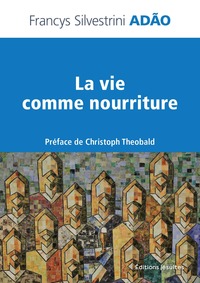 Image de La vie comme nourriture