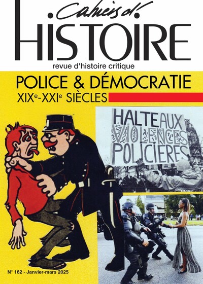 Image de Les Cahiers d'histoire N° 162 : Police et démocratie de la Révolution au XXIème siècle