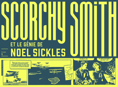 Picture of Scorchy Smith et le génie de Noel Sickles - tome 1