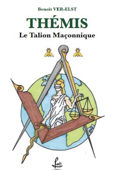 Picture of THEMIS Le talion maçonnique